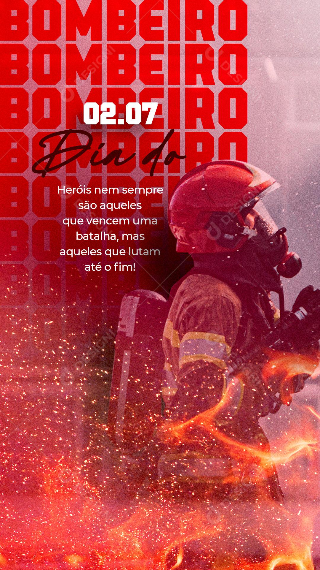 Story Heróis Dia do Bombeiro 2 de Julho Social Media PSD Editável