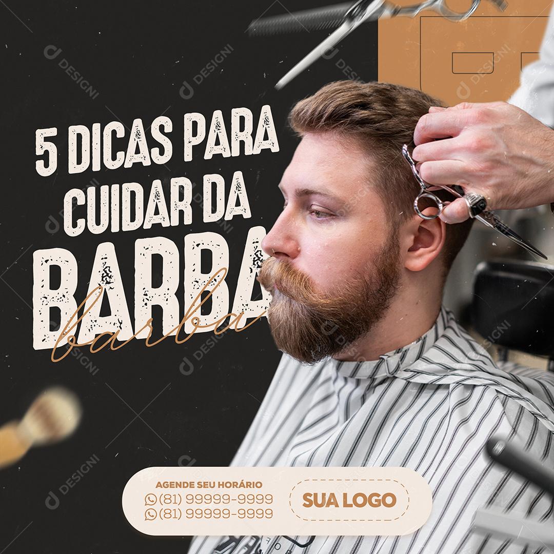 Social Media Barbearia 5 Dicas Para Cuidar da Barba PSD Editável