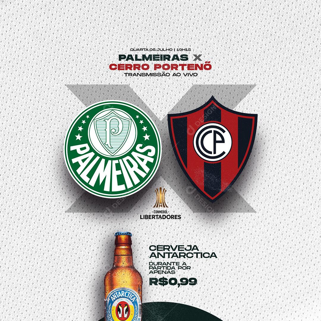 Social Media Cerveja Antártica Palmeiras Vs Cerro Porteño Copa Libertadores PSD Editável