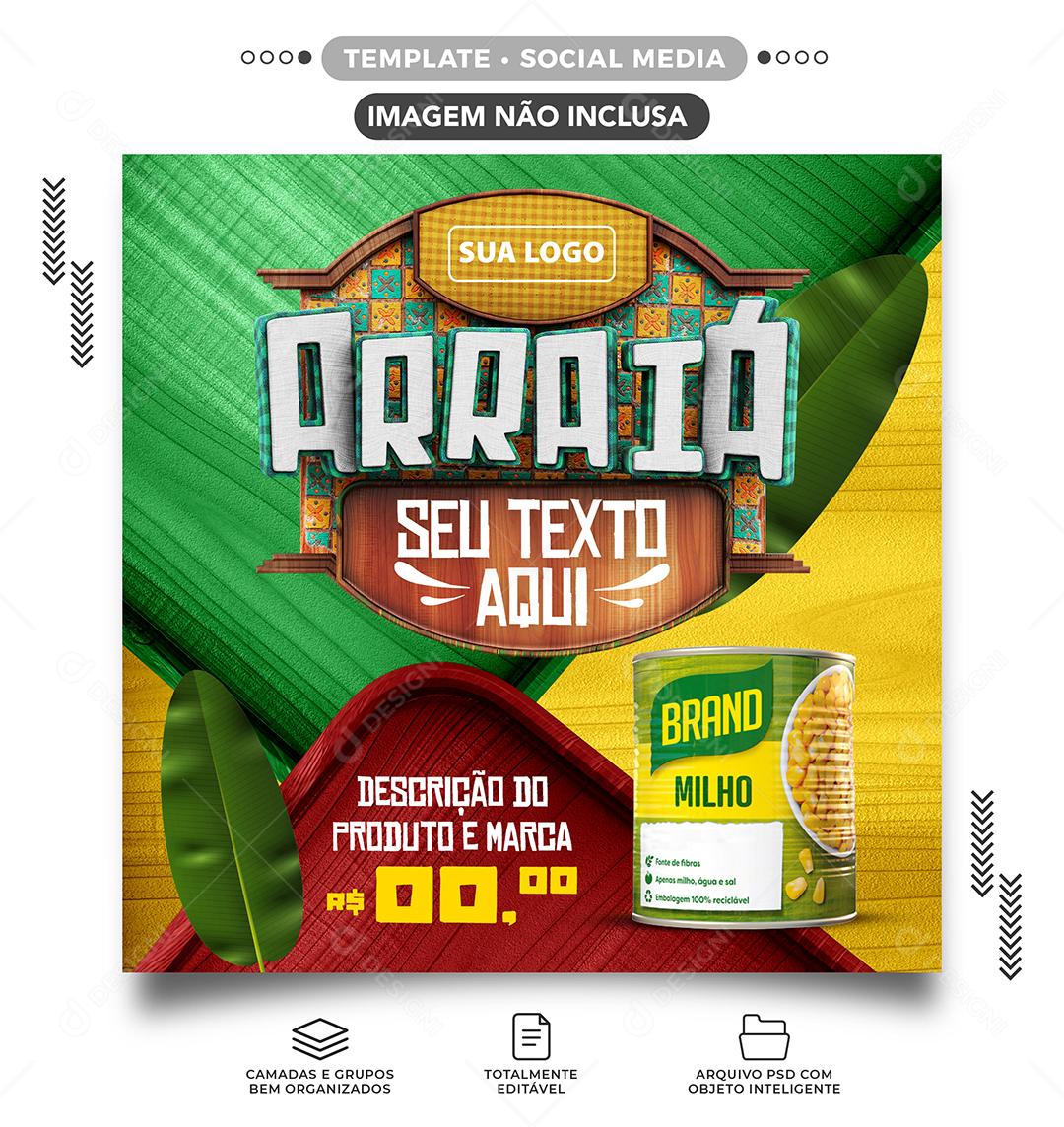 Social Media Arraiá Milho em Lata Produto PSD Editável