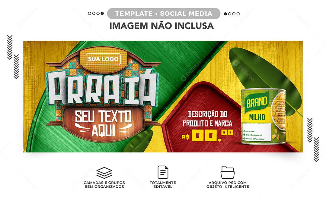 Social Media Banner Arraiá Milho em Lata Produto PSD Editável