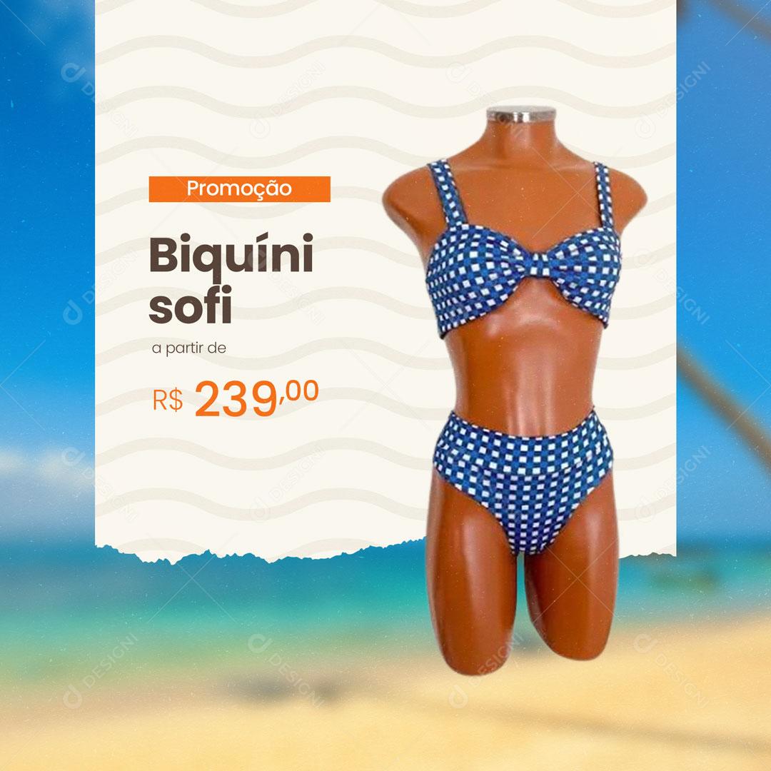 Post Loja de Roupas Biquíni Sofi Promoção Social Media PSD Editável