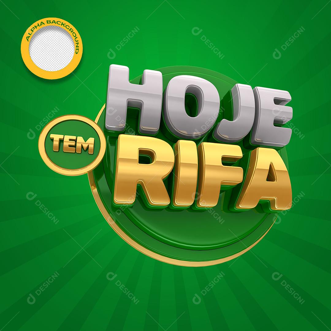 Selo 3D Hoje Tem Rifa PSD