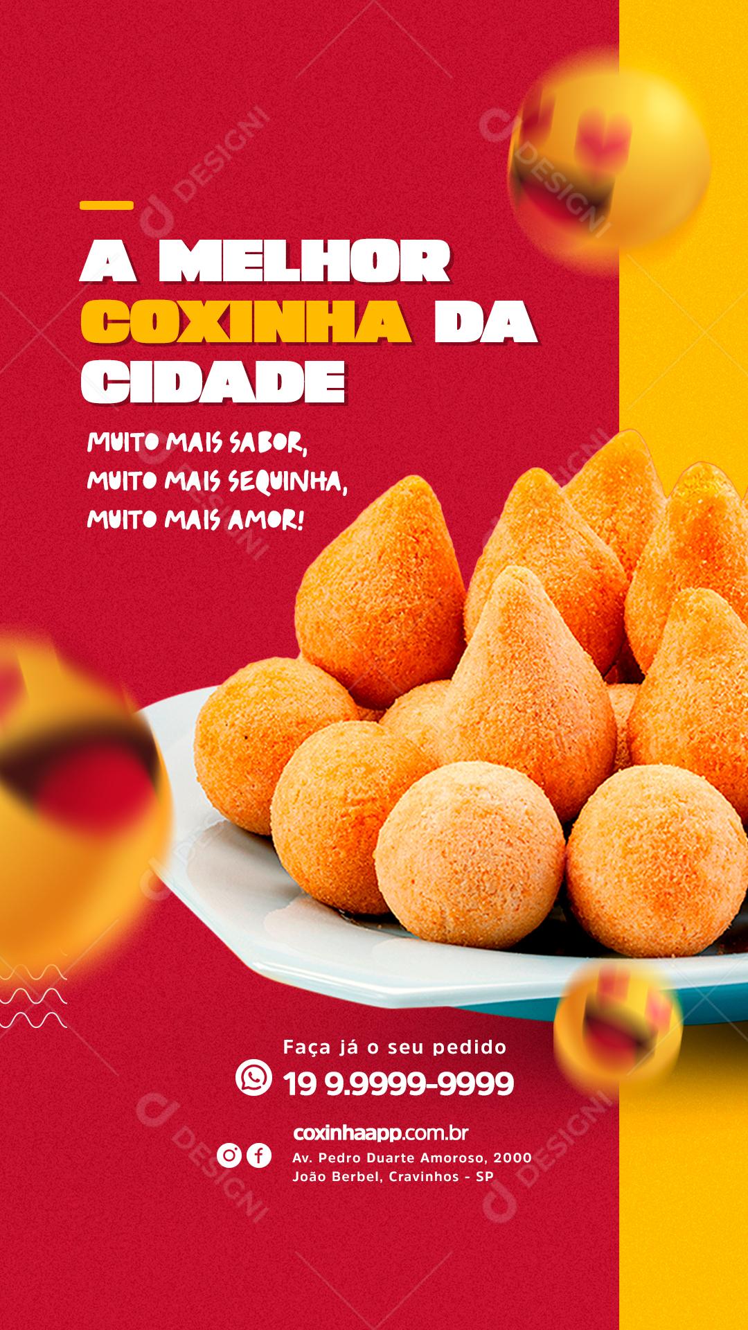 Story A Melhor Coxinha da Cidade Salgados Social Media PSD Editável