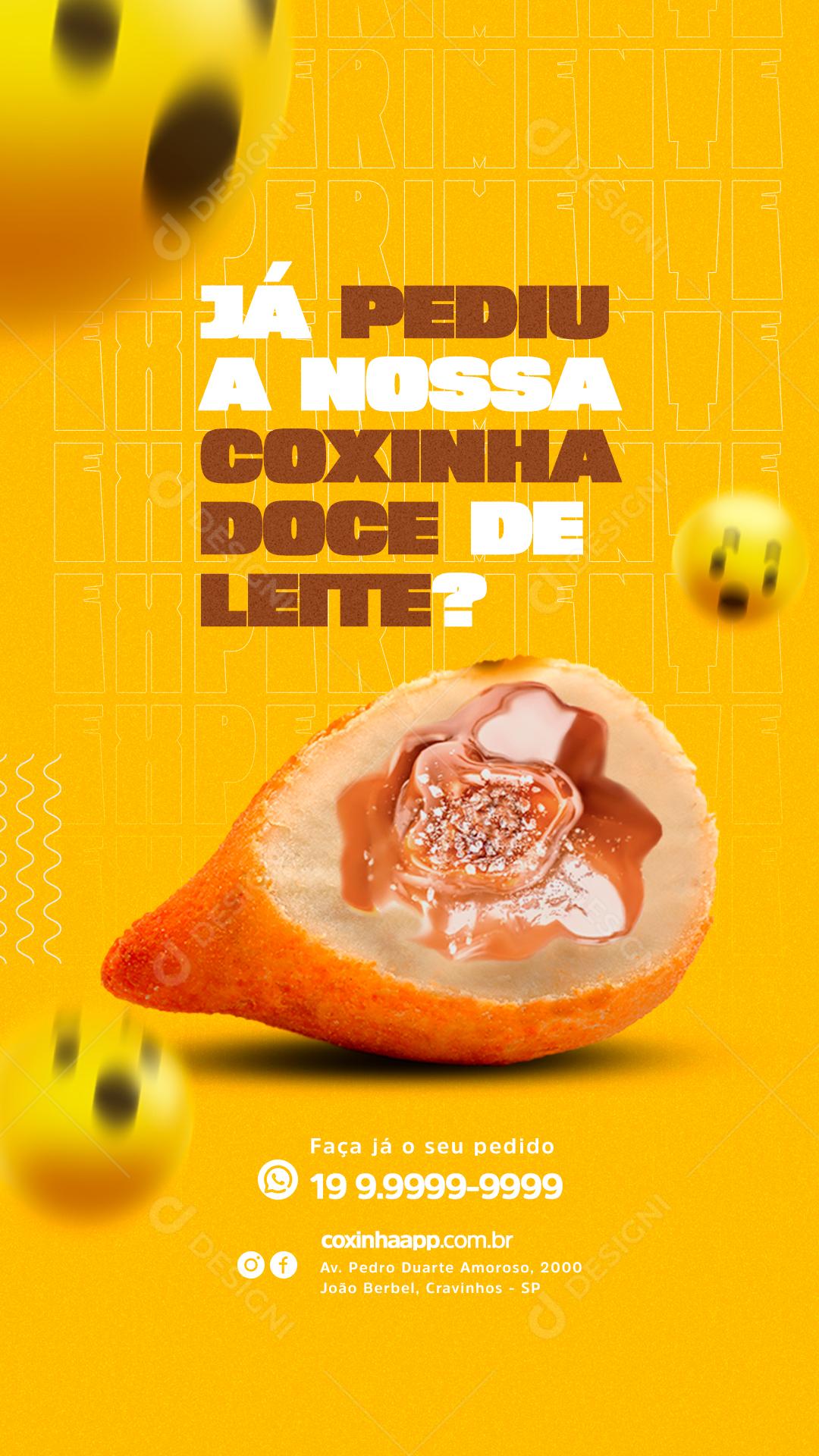 Story Já pediu a nossa Coxinha Doce de Leite Salgados Social Media PSD Editável