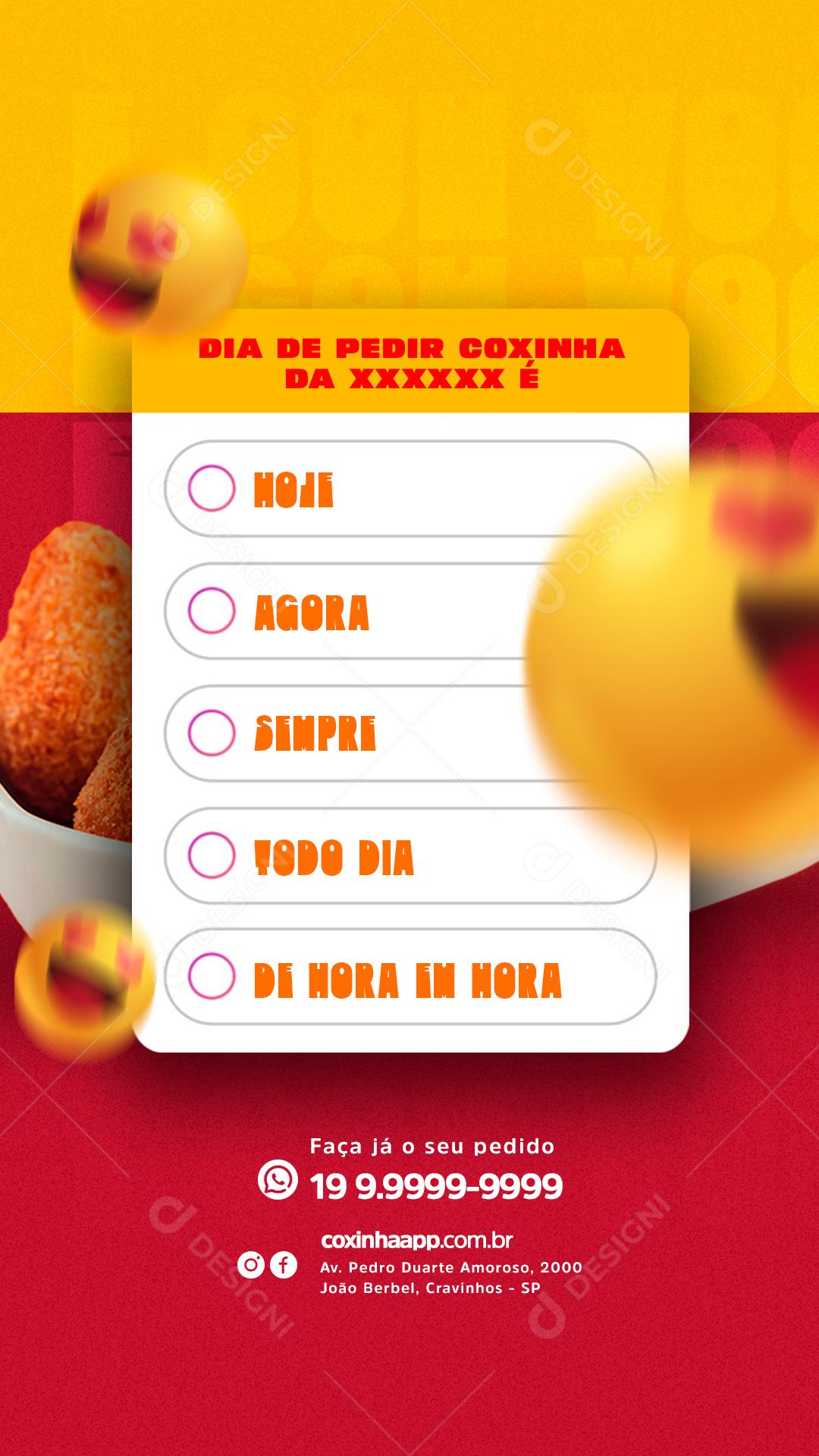 Story Dia de pedir coxinha Salgados Social Media  PSD Editável