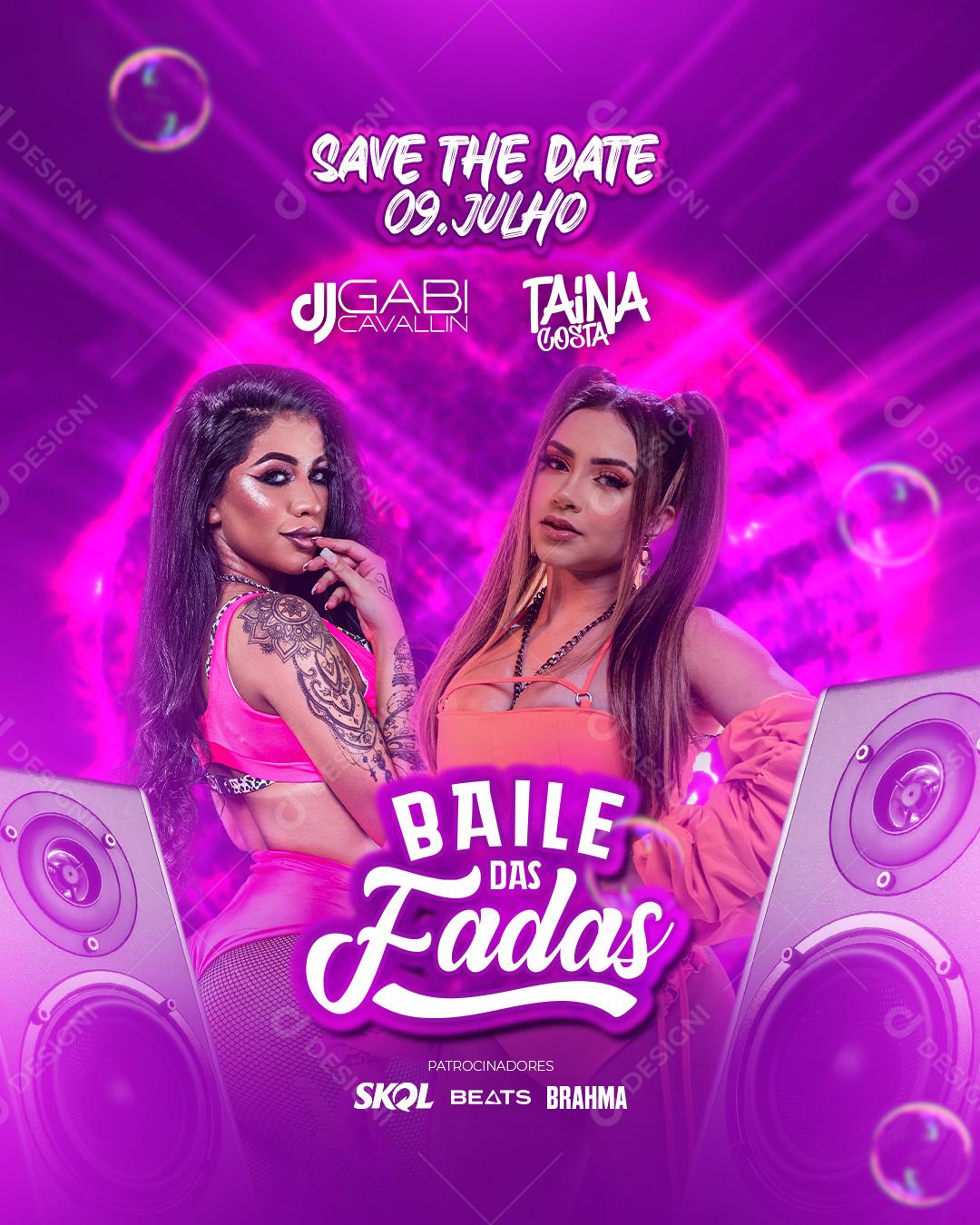 Flyer Show Baile das Fadas Dj Gabi e Taina Costa Social Media PSD Editavél