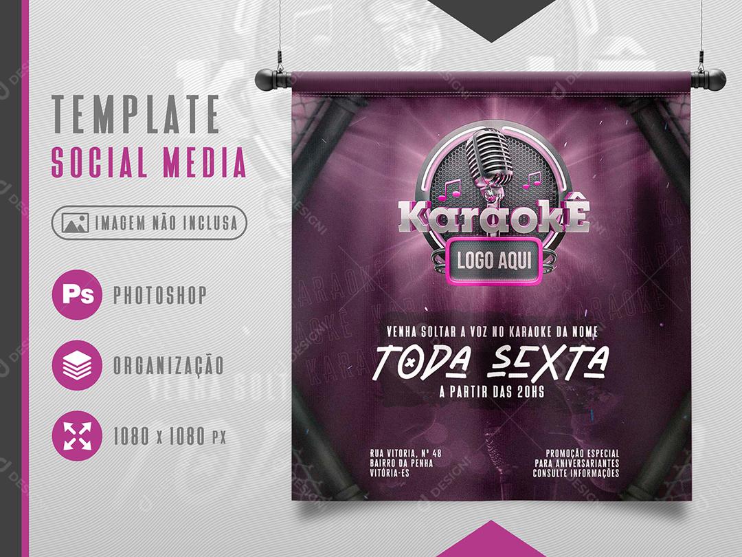 Template Social Media Venha Soltar a Voz no Karaokê Toda Sexta PSD Editável