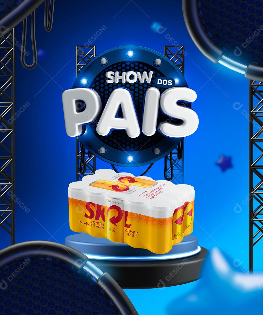 Social Media Campanha Show dos Pais Cerveja Skol PSD Editável