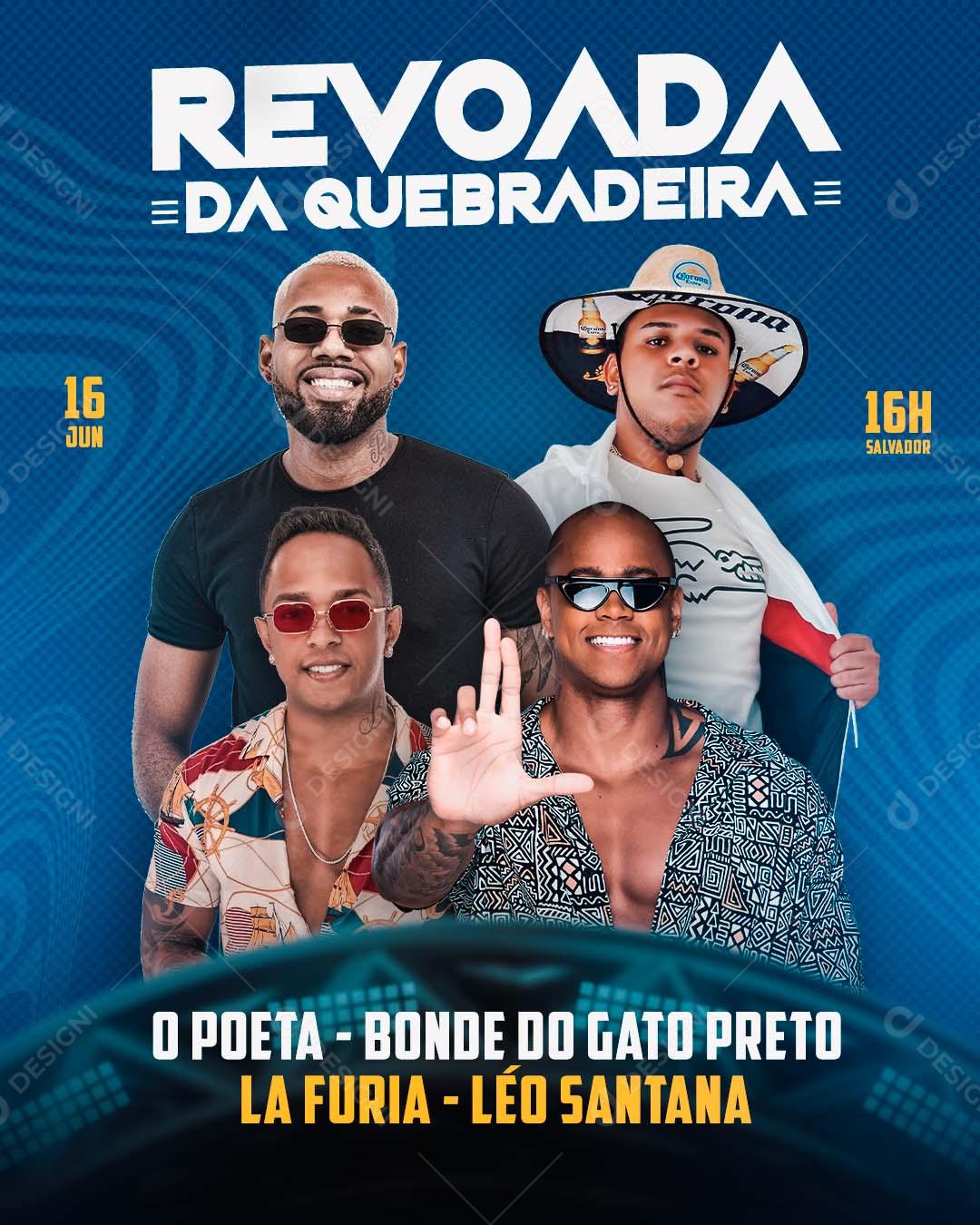 Flyer Evento Revoada da Quebradeira Vários Cantores PSD Editável