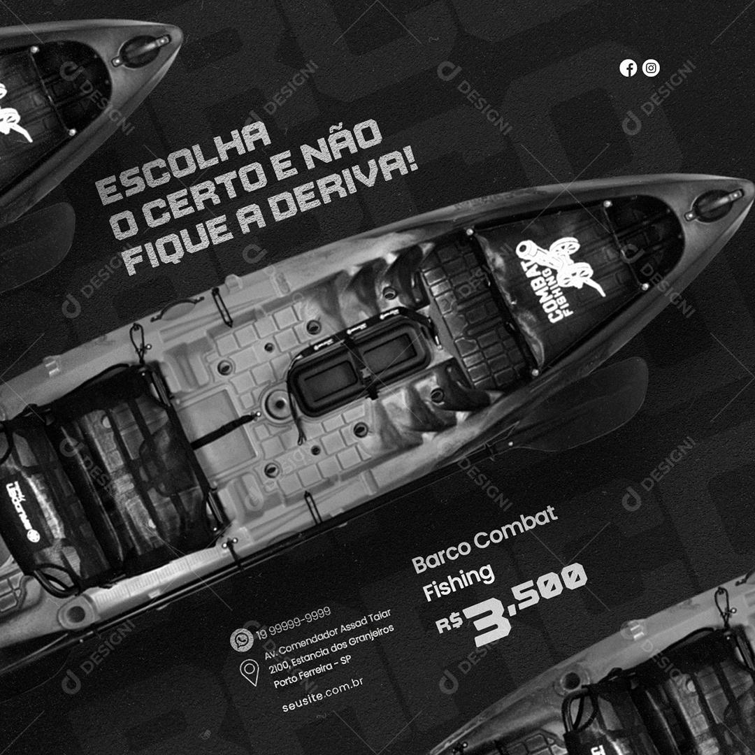 Social Media Escolha o Certo e não Fique a Deriva Caça e Pesca PSD editável