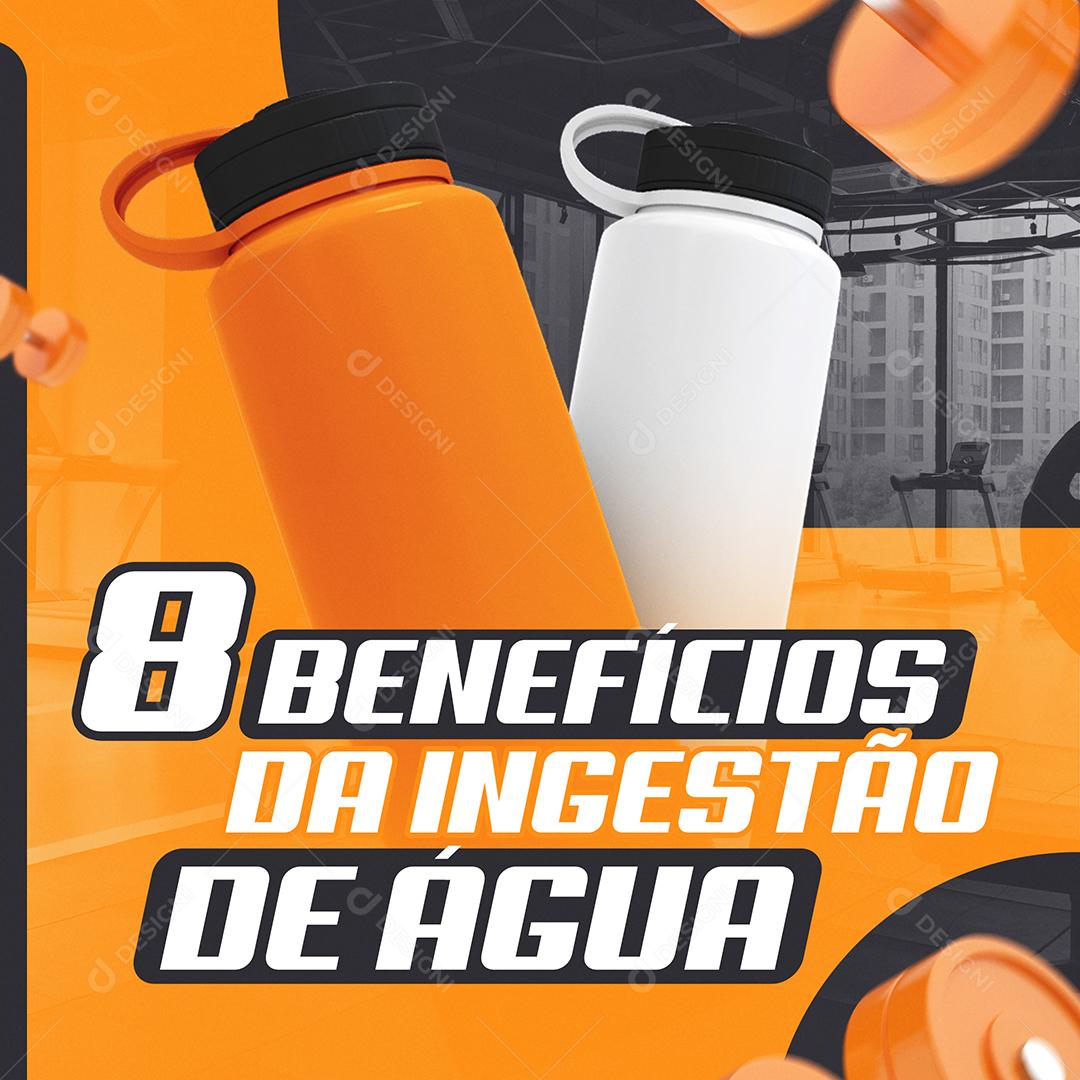Social Media 8 Benefícios da Ingestação de Água Academia PSD Editável