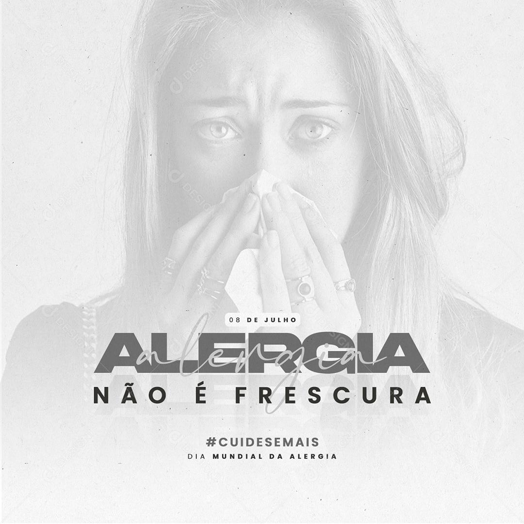 Social Media It's Not Freshness Take Care More World Allergy Day July 8 PSD Editable