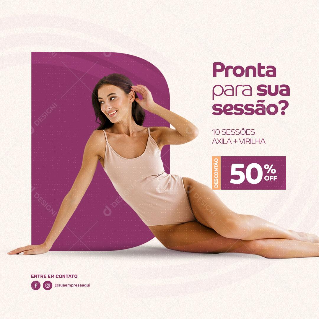 Post Depilação a Laser Pronta Para Sua Primeira Sessão! Social Media PSD Editável