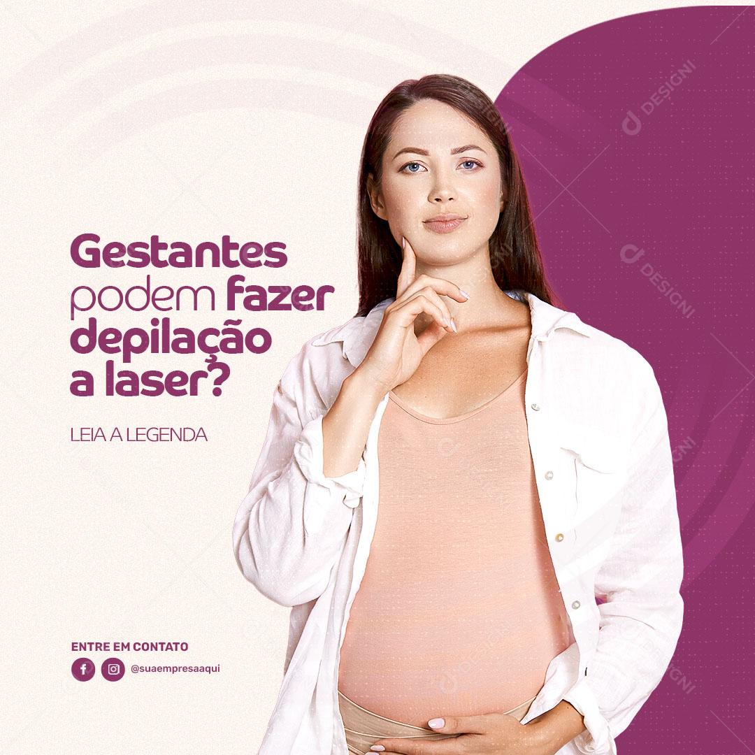 Gestante Pode Fazer Depilação a Laser? Social Media PSD Editável