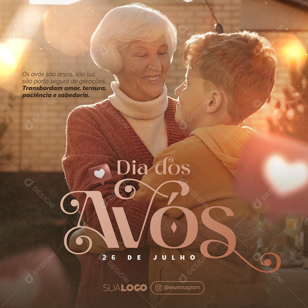 Dia dos Avós 26 de Julho Os Avós são Anjos são Luz Social Media PSD Editável