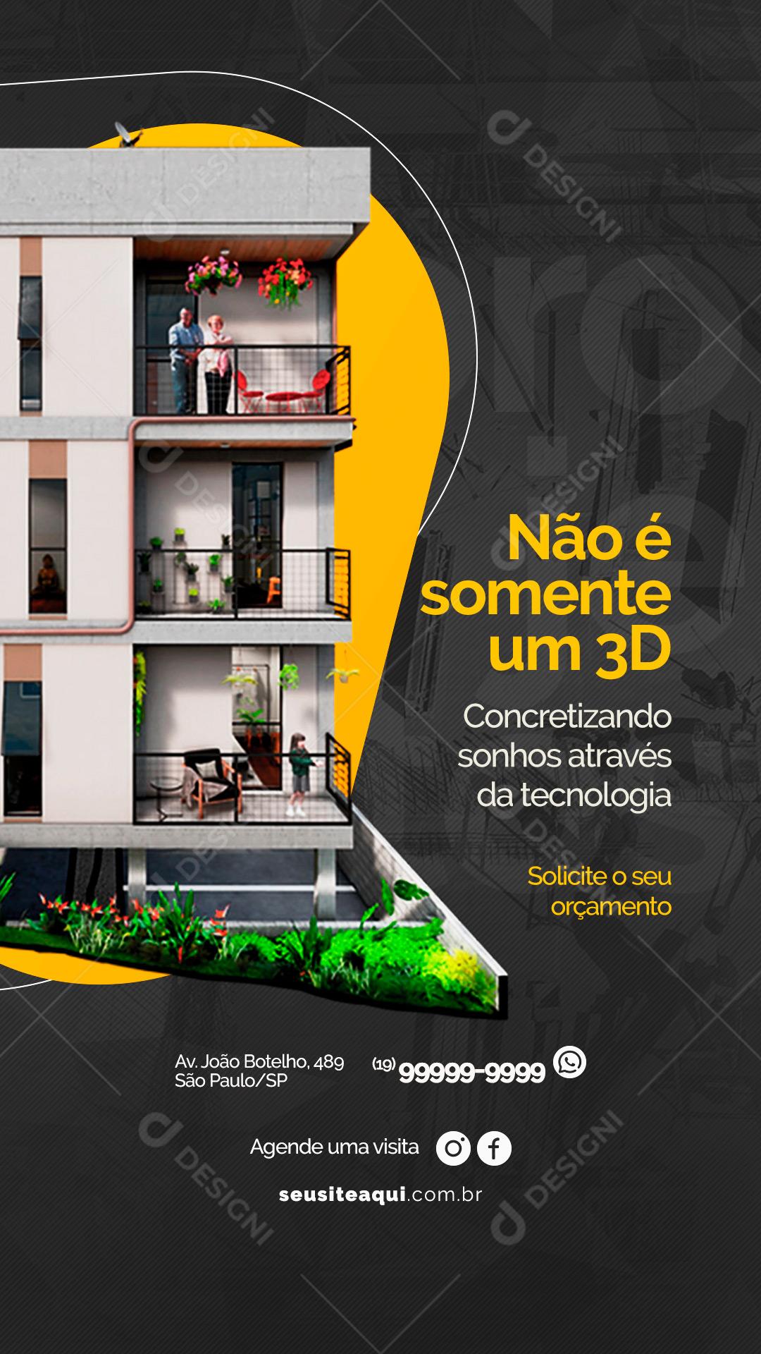 Story Não é somente um 3D Engenharia Social Media PSD Editável