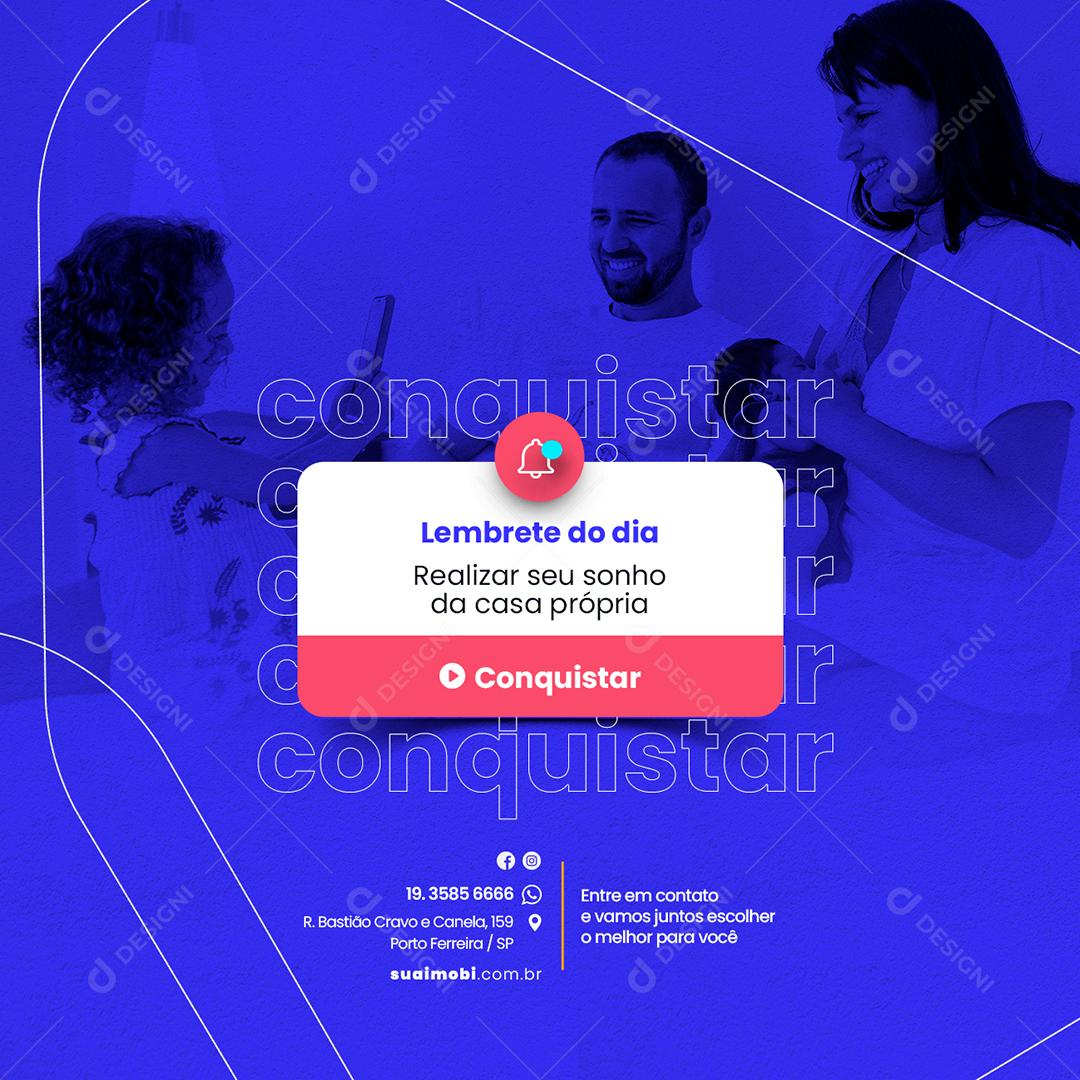 Social Media Lembrete do dia Realizar seu Sonho Imobiliária PSD Editável