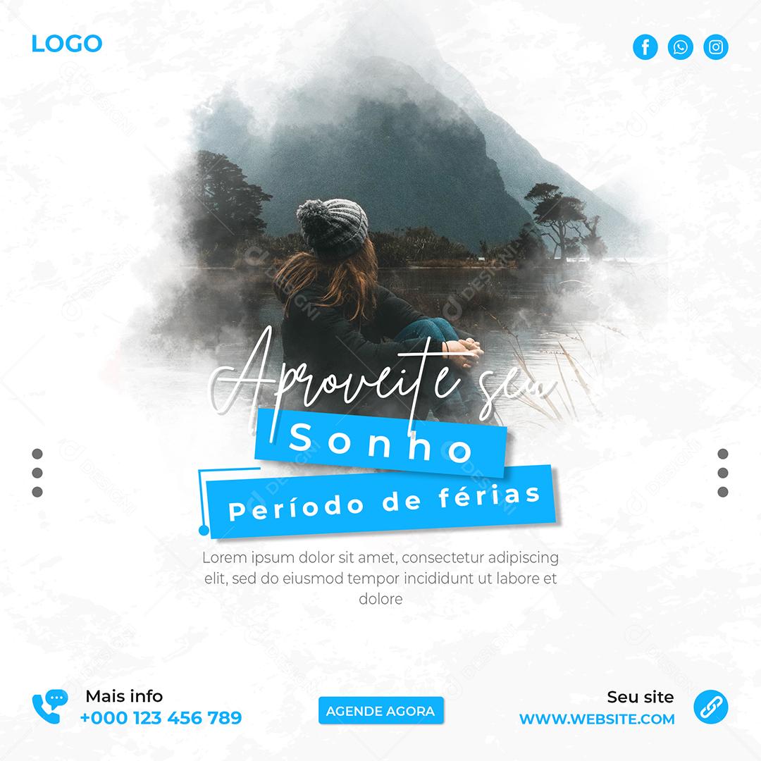 Social Media Viagem Aproveite Seu Sonho Período de Férias PSD Editável
