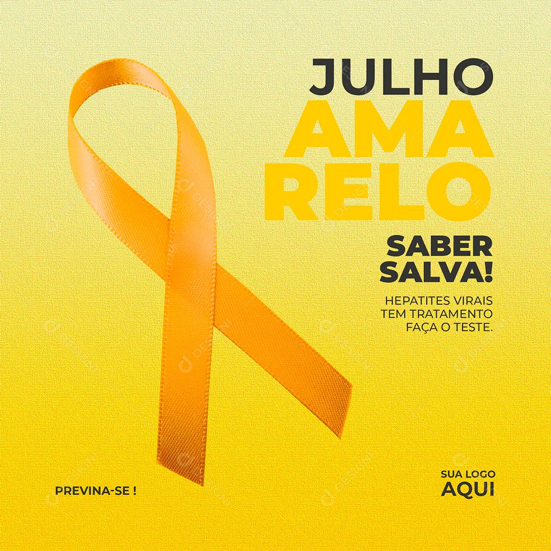 Social Media Julho Amarelo Saber Salva Hepatites Virais PSD Editável
