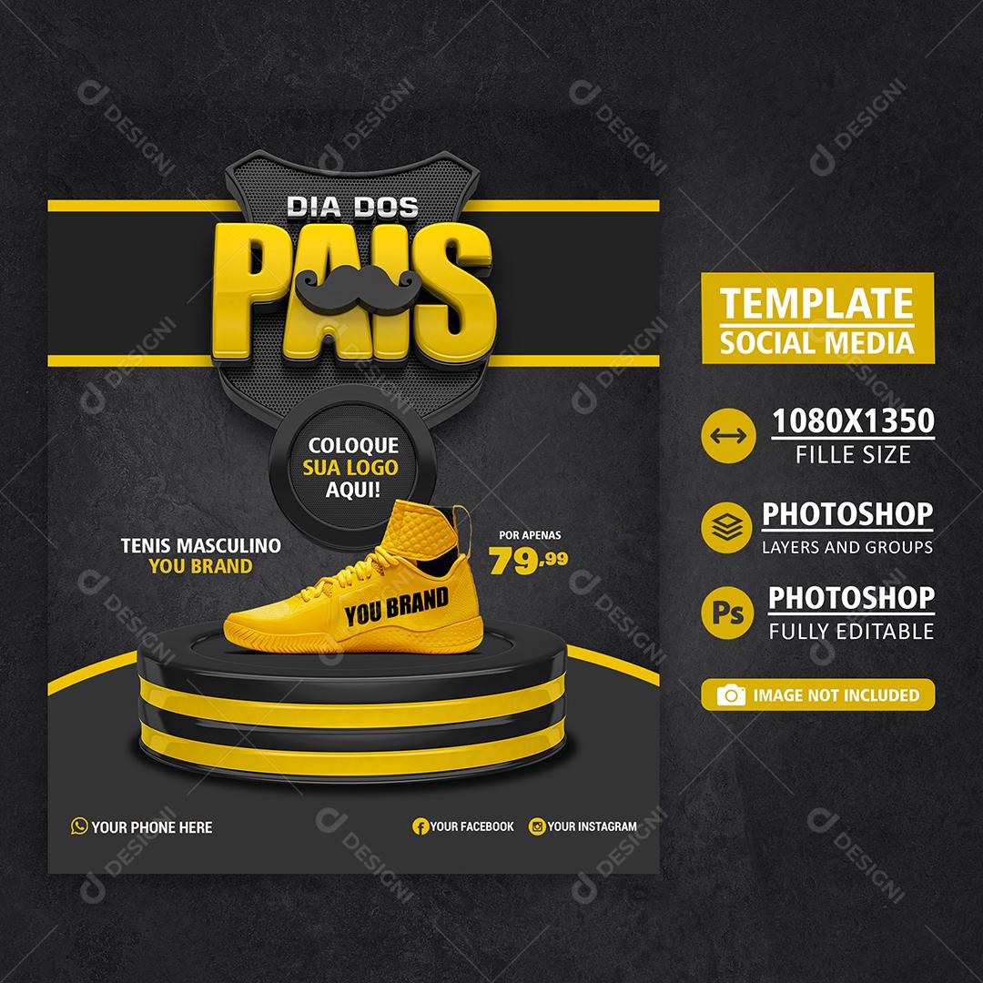 Social Media Template Dia dos Pais Ofertas Lojas Tênis PSD Editável