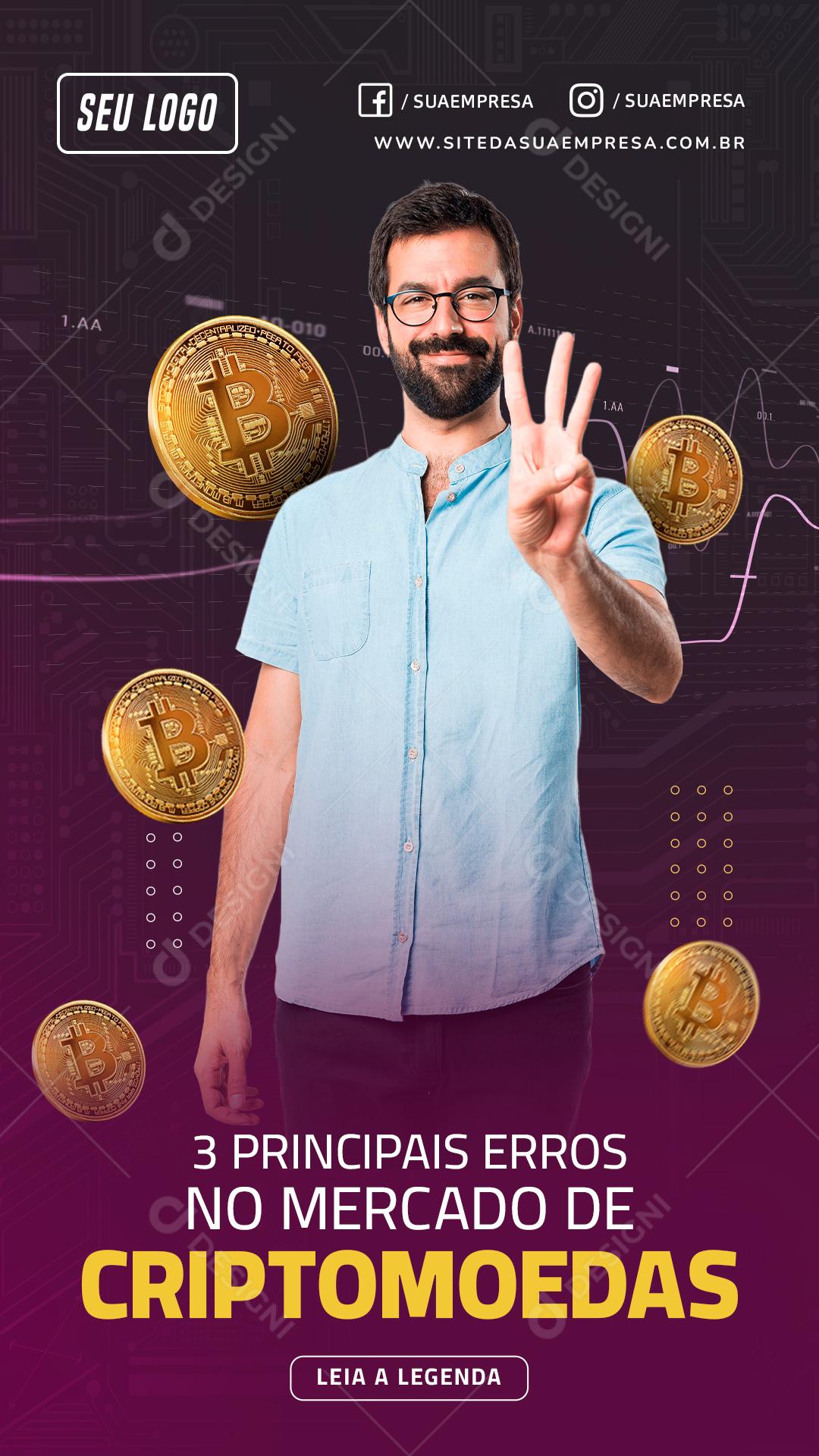 Story Principais erros no Mercado de Criptomoedas Investimento Social Media PSD Editável