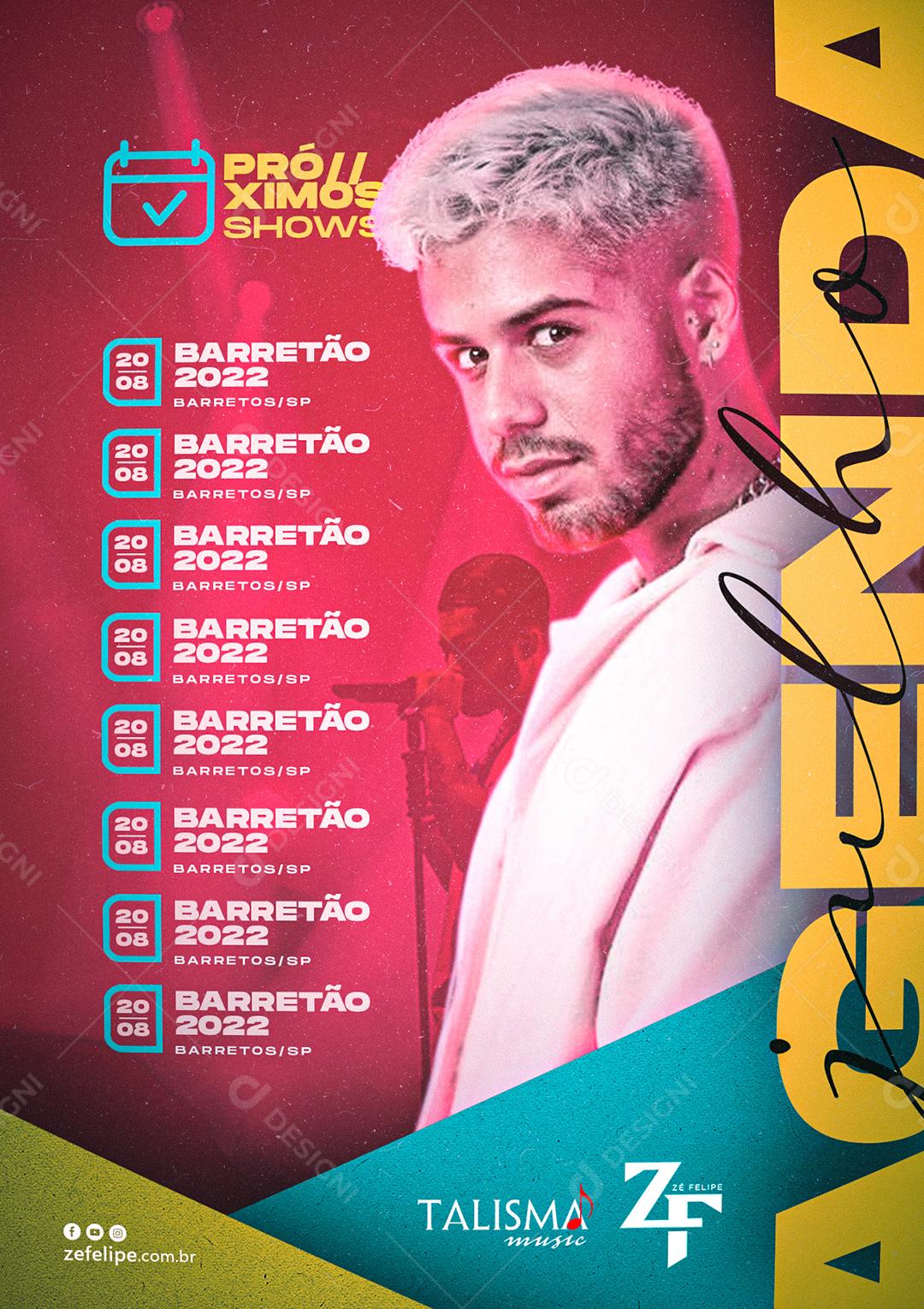 Social Media Próximo Shows Agenda julho Zé Felipe Flyer PSD Editável