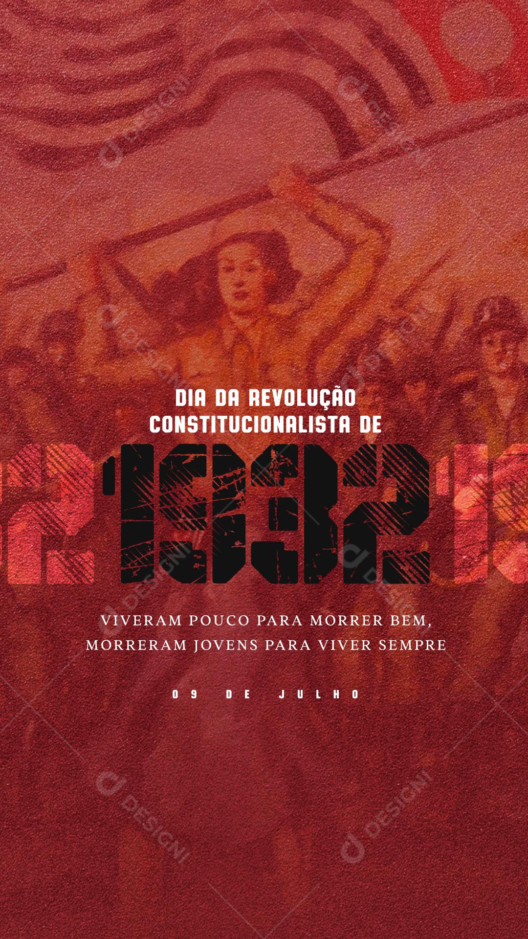 Story Dia da Revolução Constitucionalista 1932 9 de Julho Social Media PSD Editável
