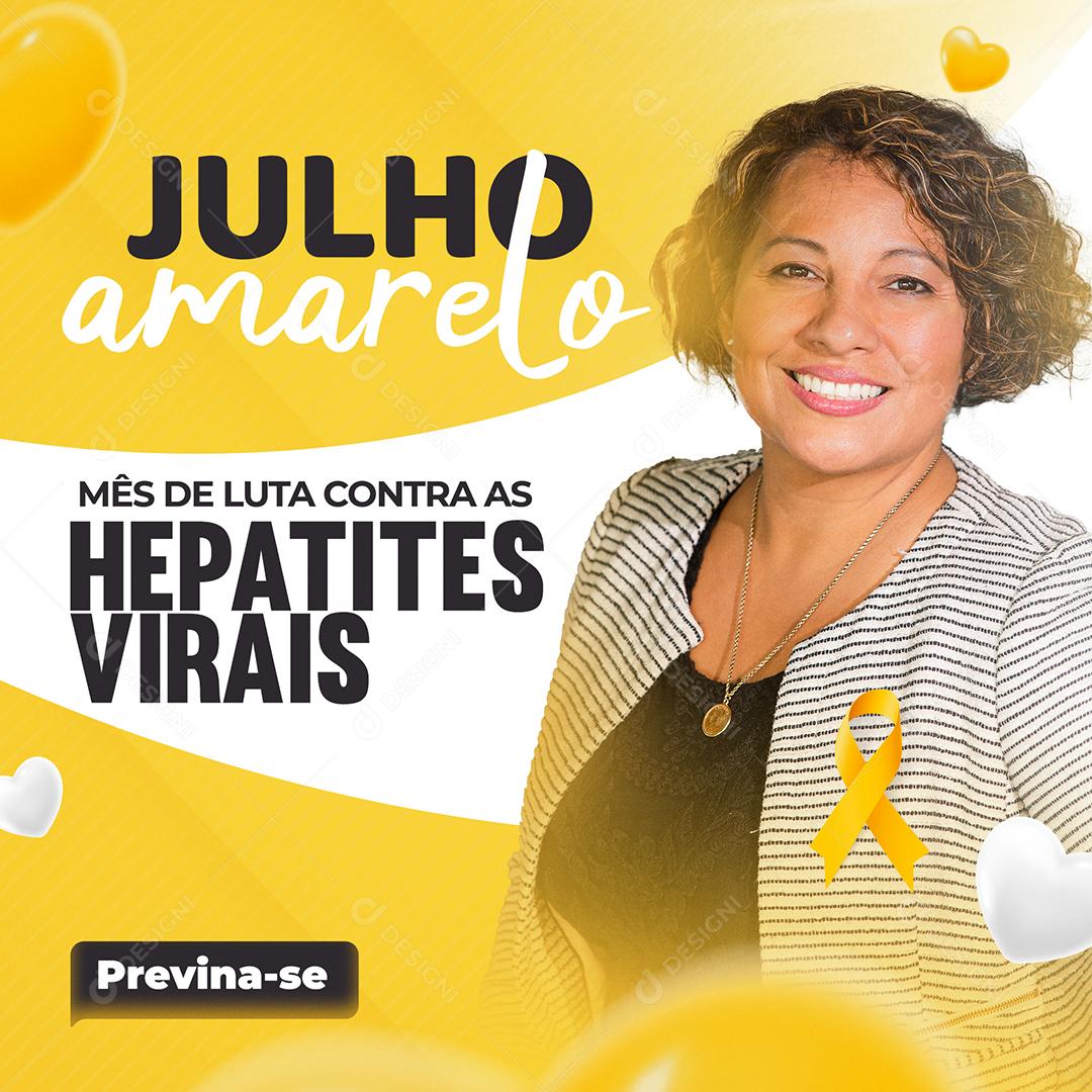 Social Media Mês de Luta contra as Hepatites Virais Julho Amarelo PSD Editável