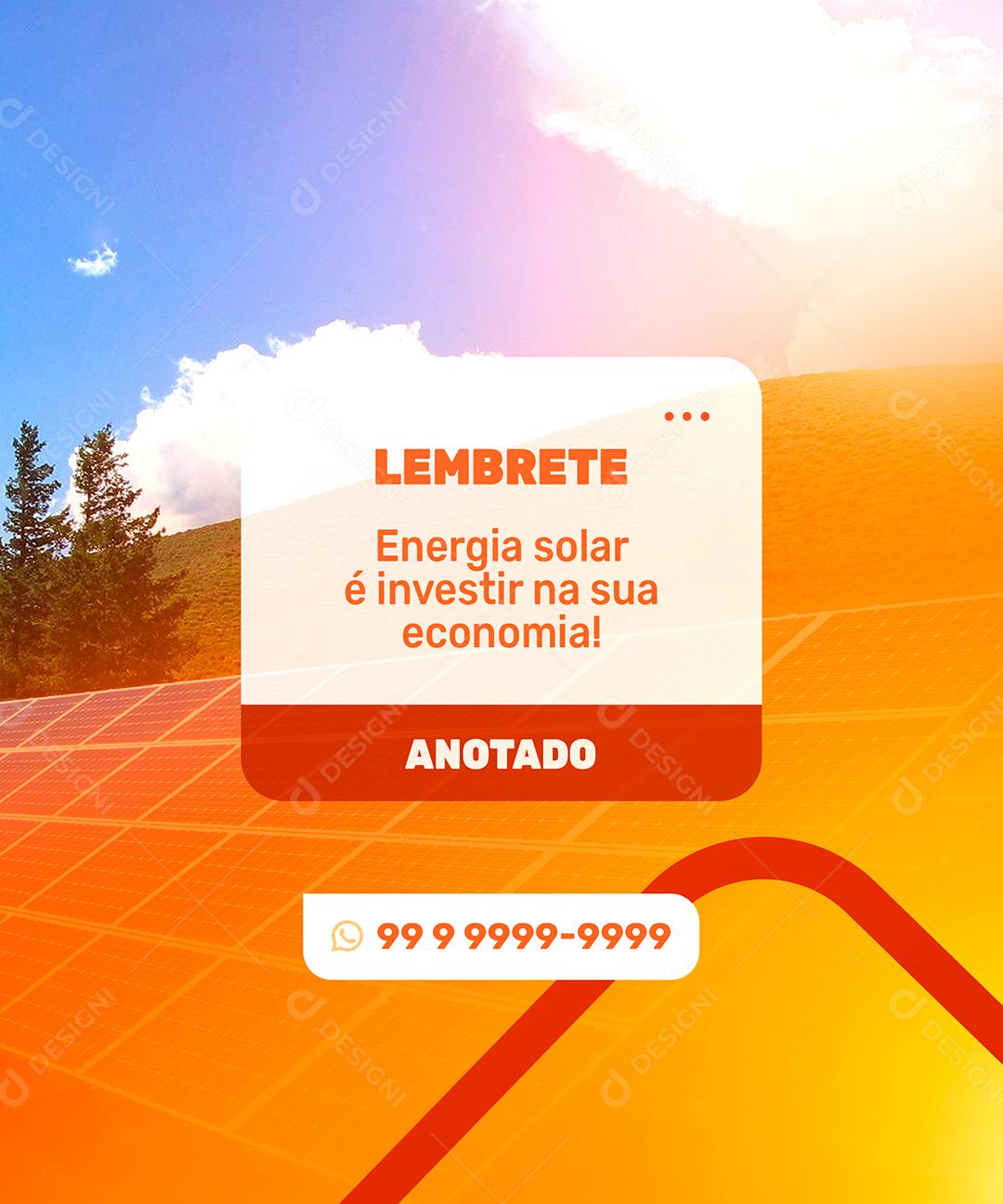 Social Media Lembrete Energia Solar é Investir na Sua Economia PSD Editável