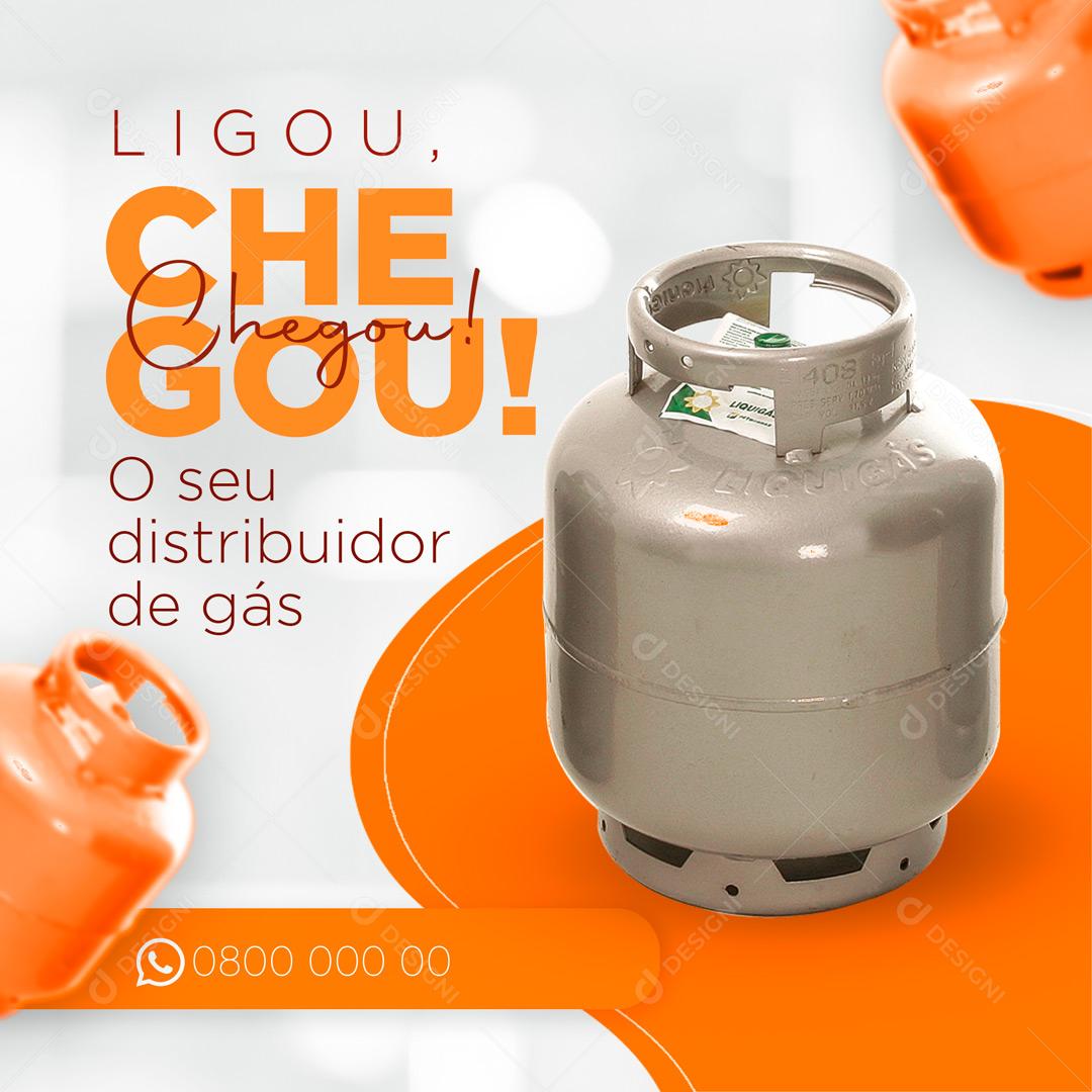 Post Distribuidor de Gás de Cozinha Ligou Chegou! Social Media PSD Editável