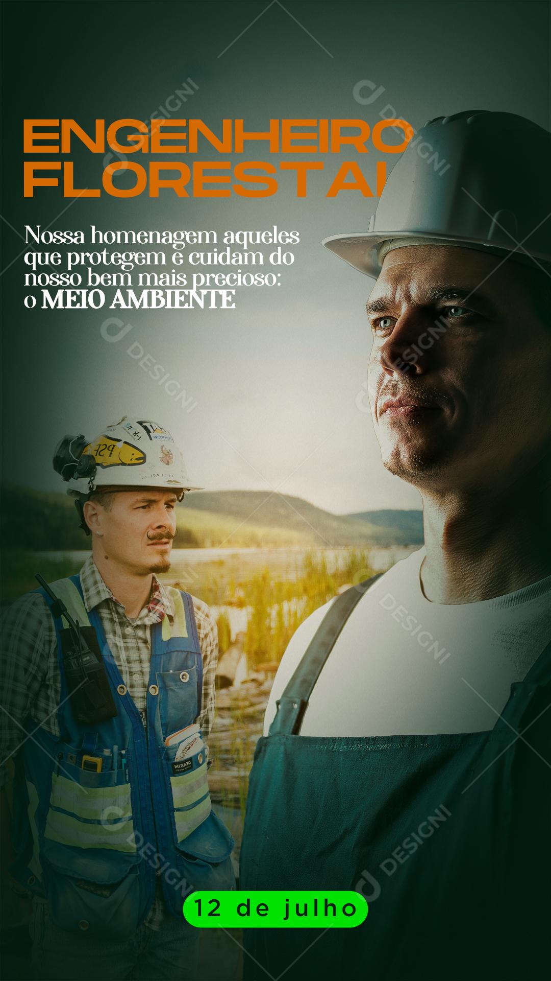 Story Nossa Homenagem aqueles que protegem Dia do Engenheiro Florestal Social Media PSD Editável