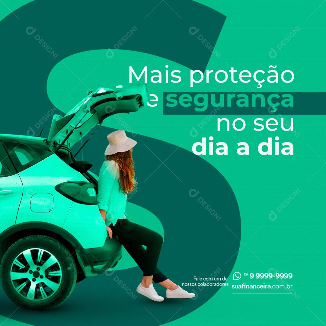 Social Media Seguros Seguradora Mais Proteção e Segurança PSD Editável