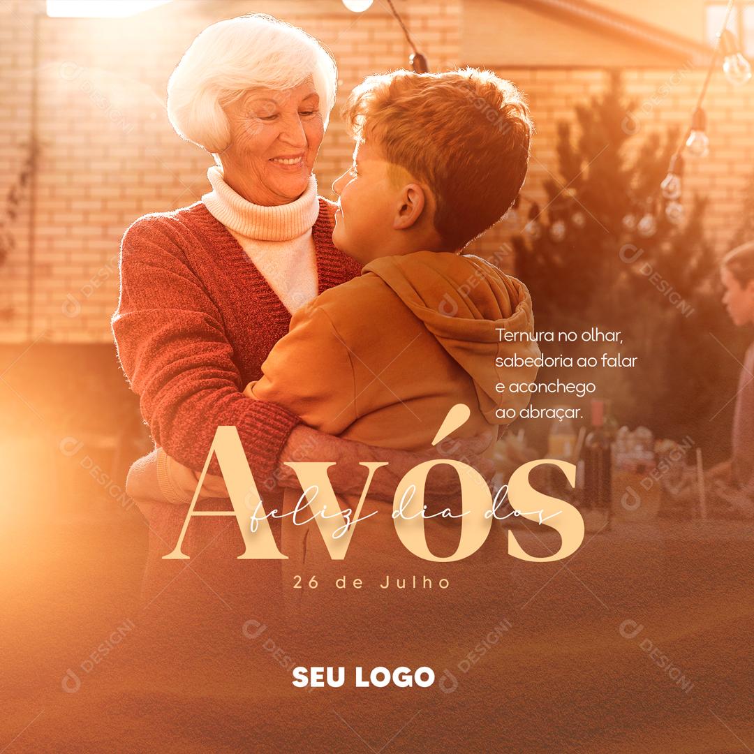 Social Media Ternura no olhar Sabedoria ao Falar Dia dos Avós 26 de Junho PSD Editável