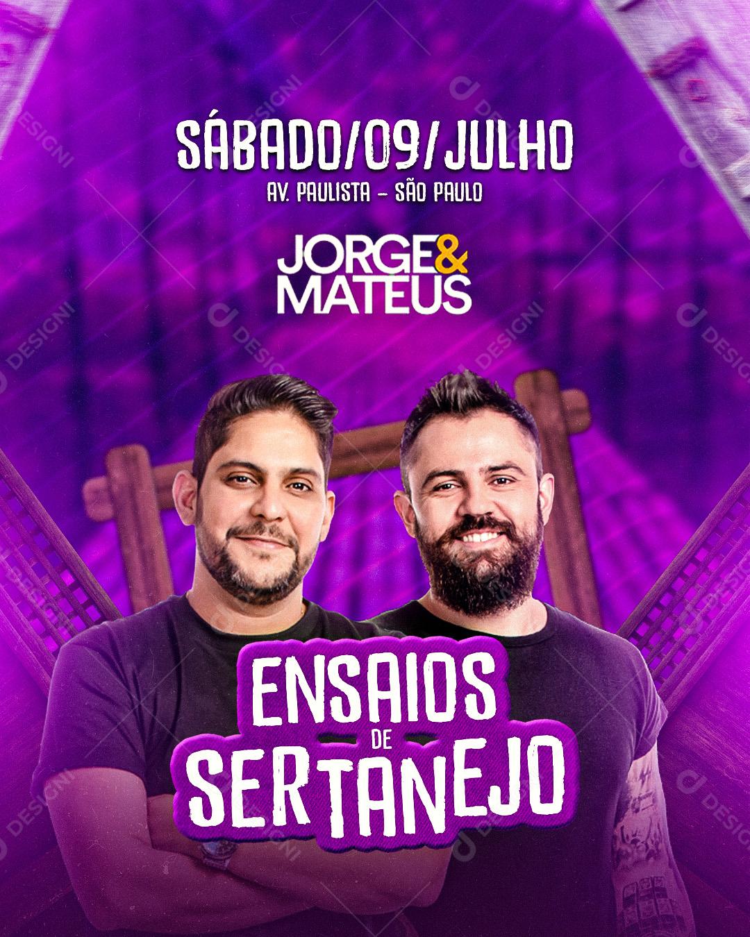Flyer Ensaios Sertanejo Show Jorge e Mateus Social Media PSD Editável