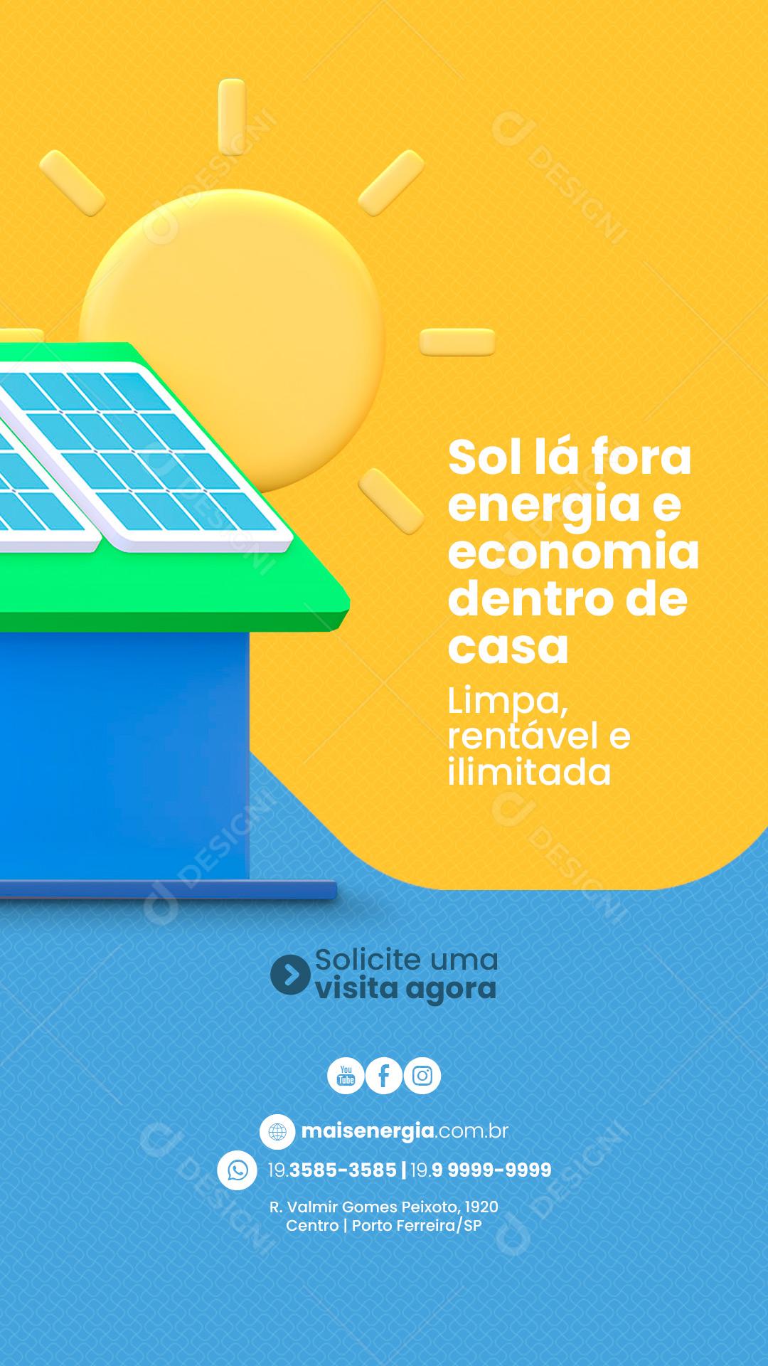 Story Sol lá fora Energia e Economia dentro de Casa Energia Solar Social Media PSD Editável