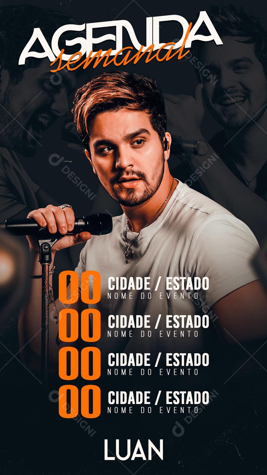 Flyer Story Eventos Agenda Semanal Cantor Luan Santana Social Media PSD Editável