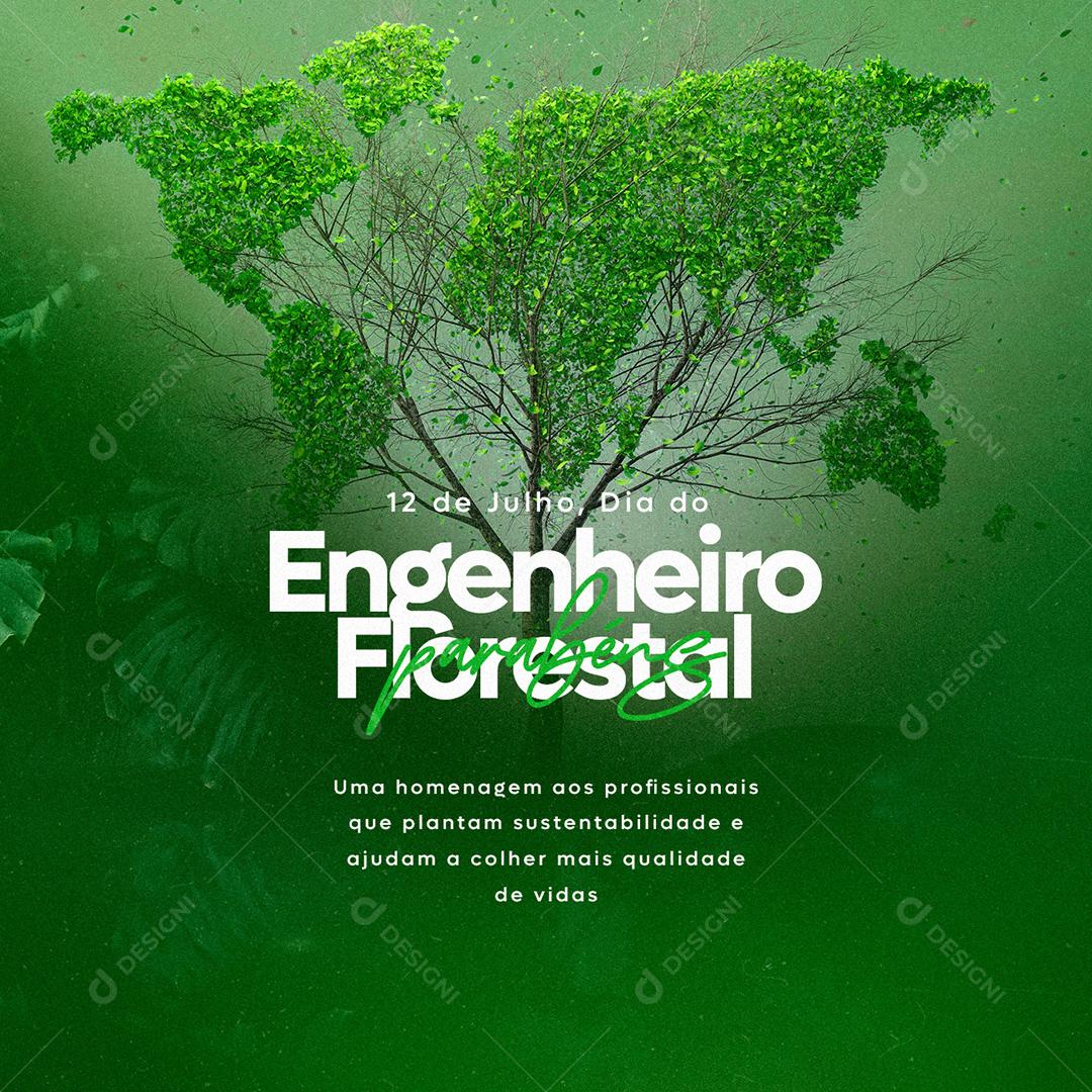 Social Media Uma Homenagem aos Profissionais Dia do Engenheiro Florestal PSD Editável