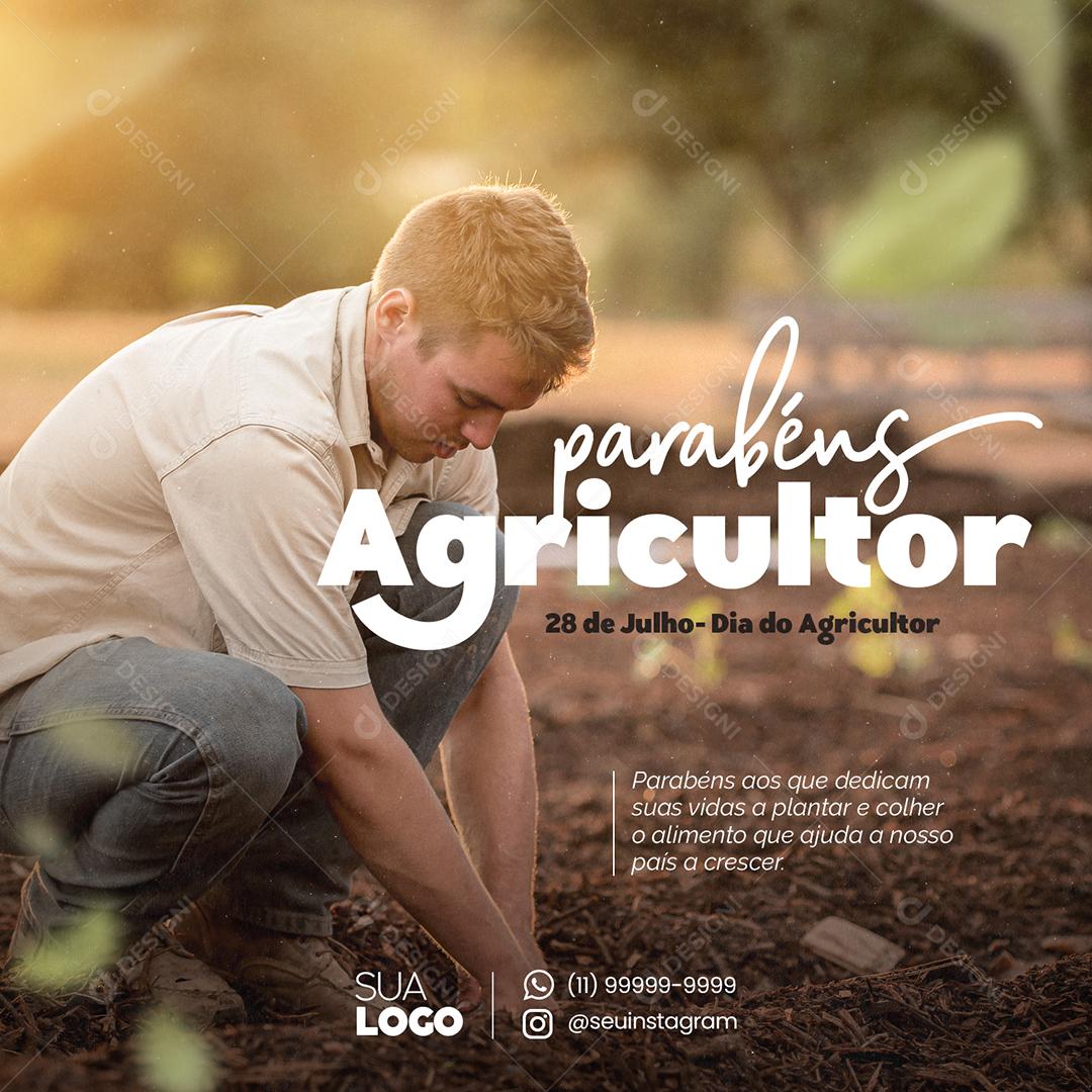 Social Media Parabéns aos que Dedicam suas Vida a Plantar e Colher Dia do Agricultor PSD Editável