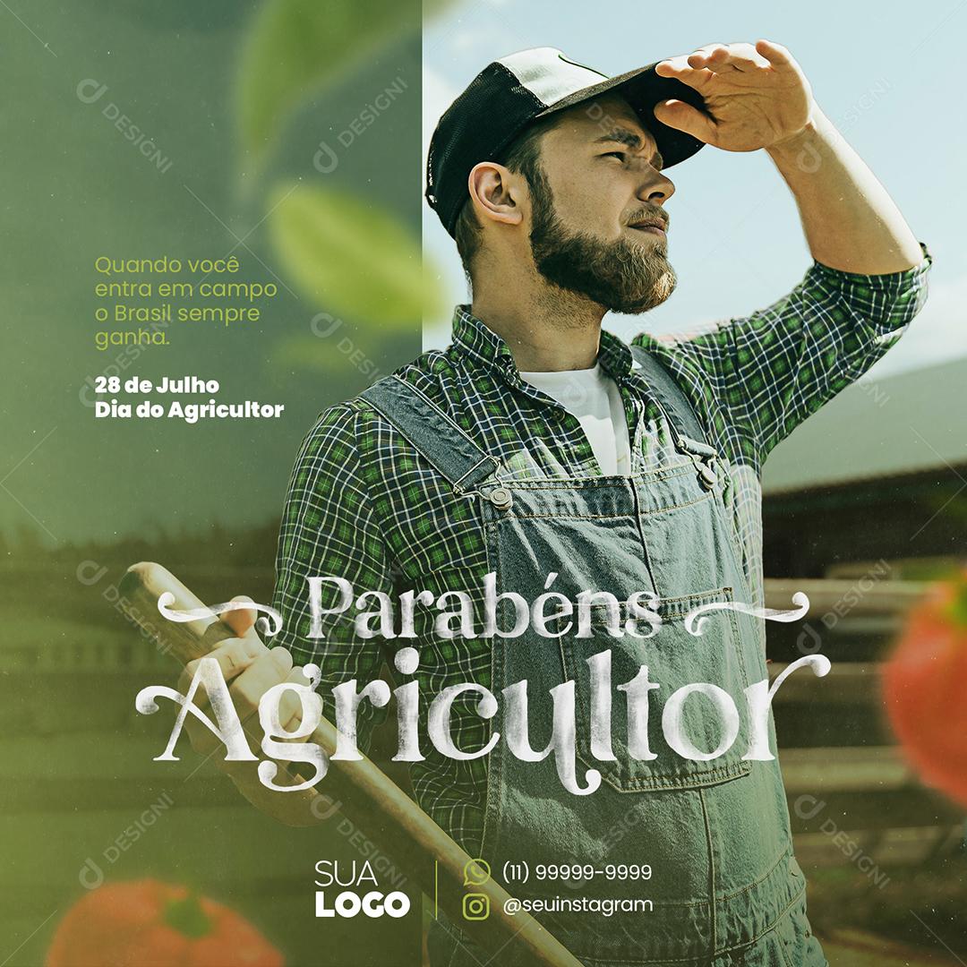 Social Media Quando você entra em campo o Brasil Sempre ganha Dia do Agricultor Parabéns PSD Editável