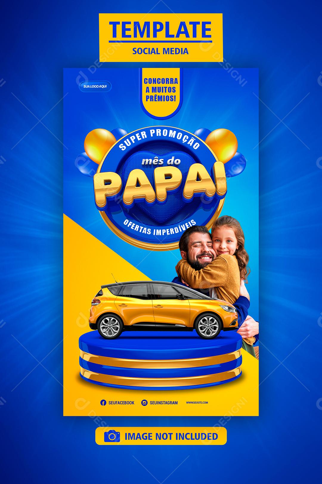 Template Social Media Super Promoção Mês do Papai Concorra a Prêmios Lojas PSD Editável