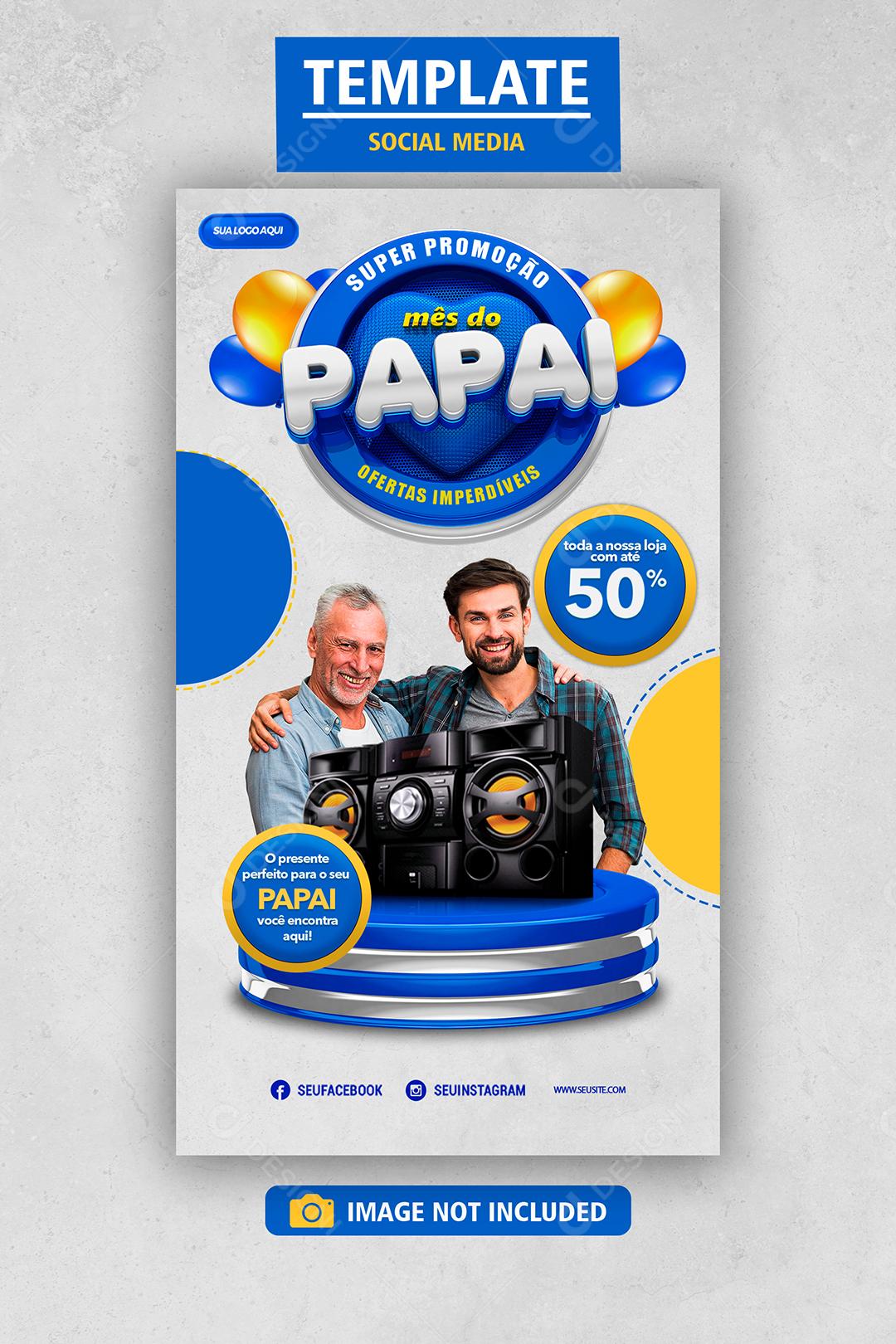 Social Media Super Promoção Mês do Papai Ofertas Imperdíveis Loja PSD Editável