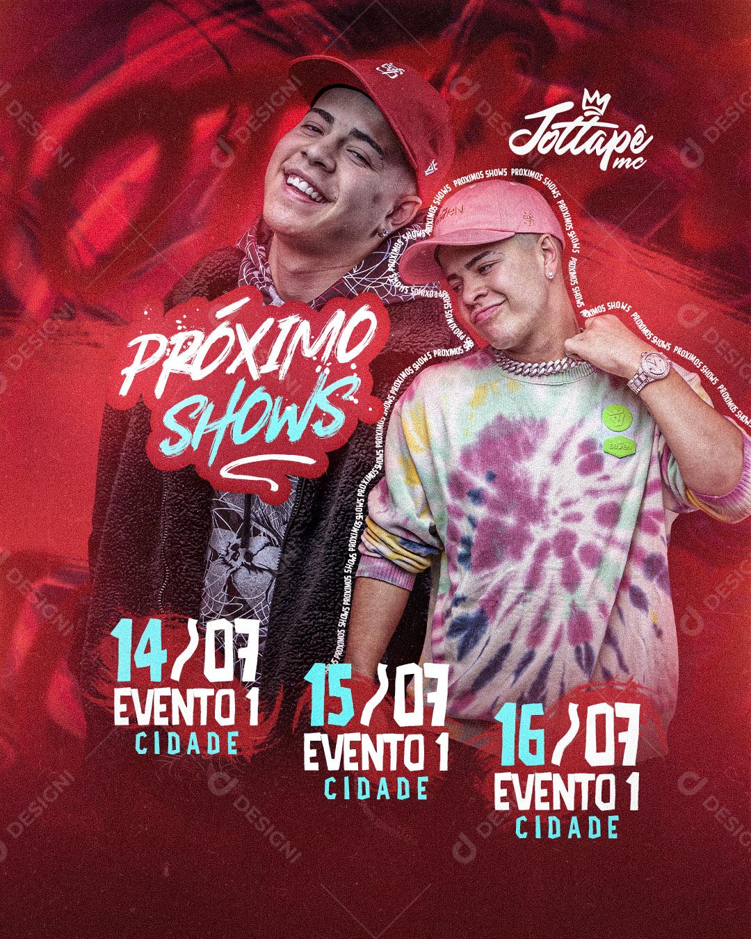 Flyer Agenda Próximos Shows MC Jottapê Social Media PSD Editável