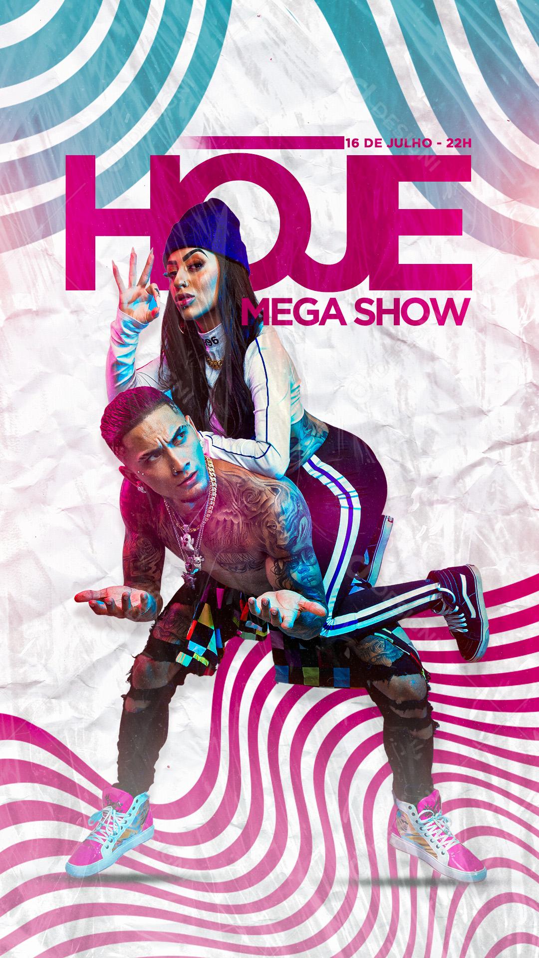 Story Flyer Hoje Mega Show Social Media PSD Editável