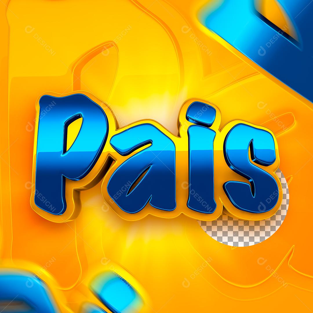 Pais Texto 3D Azul e Amarelo para Composição PSD