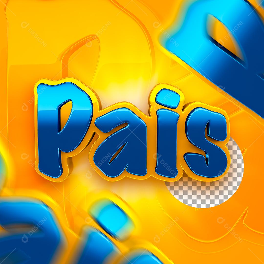 Pais Texto 3D Azul e Amarelo para Composição PSD