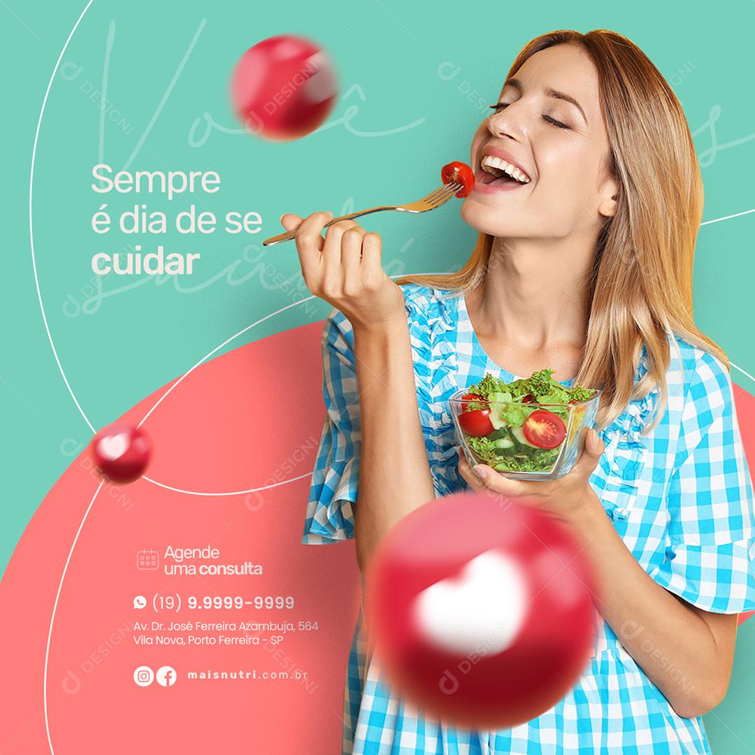 Social Media Sempre é dia de se Cuidar Nutricionista PSD Editável