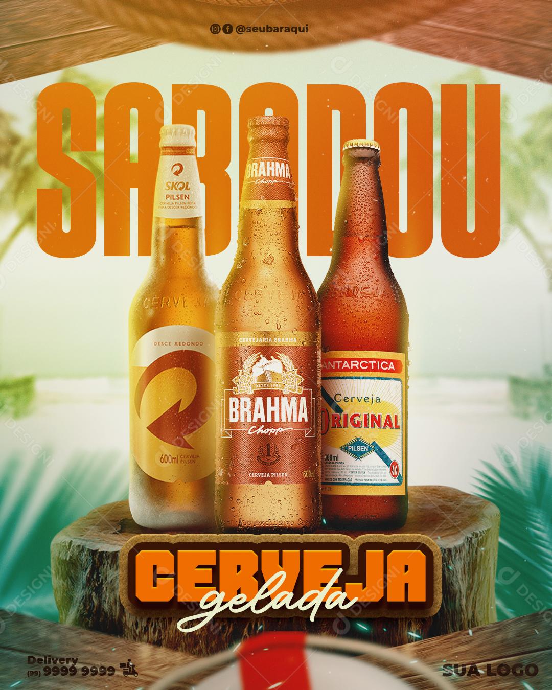 Social Media Post Cerveja Verão Sabadou Skol Brahma Original PSD Editável