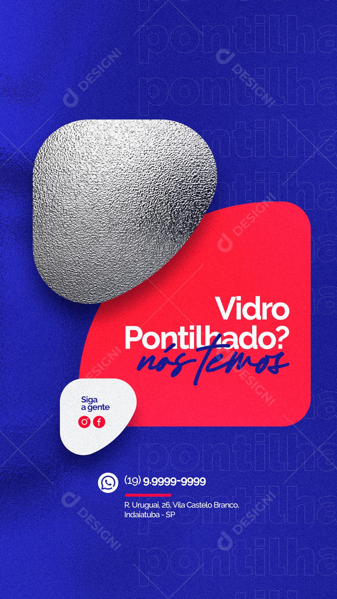 Social Media Story Vidraçarias Vidro Pontilhado PSD Editável