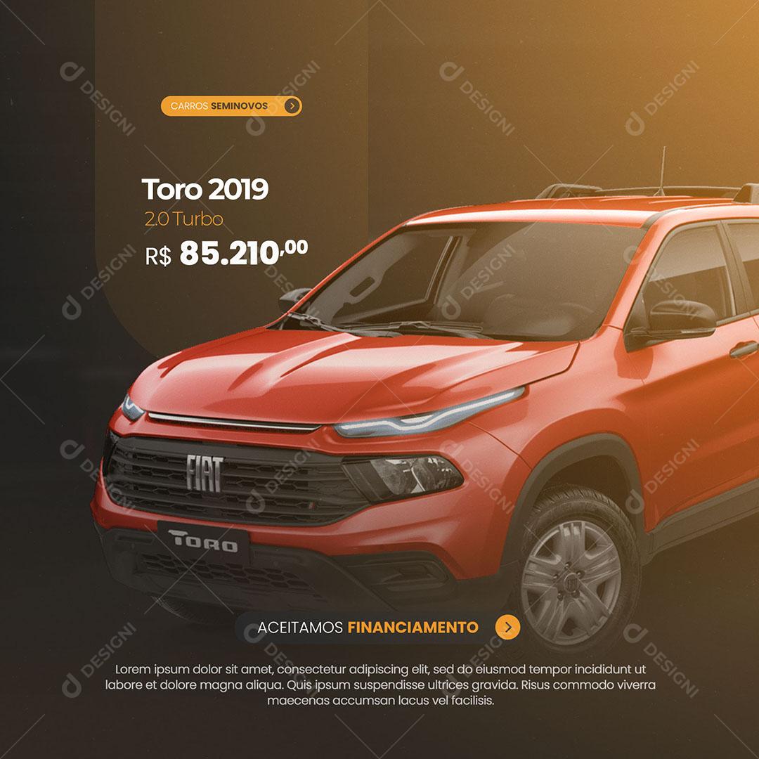 Social Media Concessionária Veículos Seminovos Toro 2019 PSD Editável